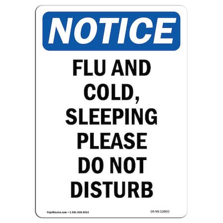 Signmission OSHA, 14" Height, Peel & Stick Wall Graphic, 14" x 10", Portrait, Flu & Cold Sleeping Please Sign OS-NS-RD-1014-V-12800